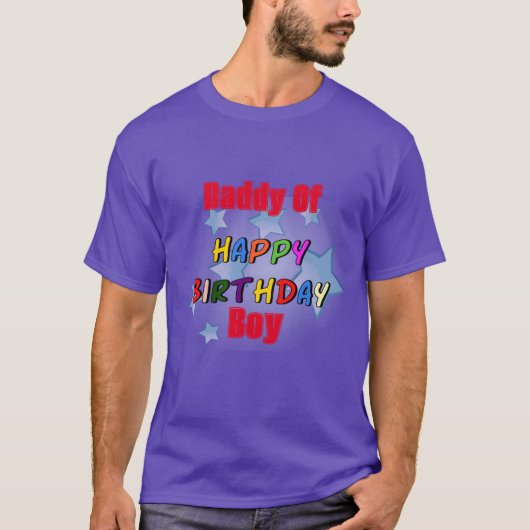 お誕生日おめでとうボーイのお父さんTシャツ Tシャツ (正面)