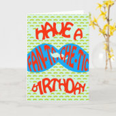 お誕生日おめでとう!最高のムヒヤを! カード (黄色い花)