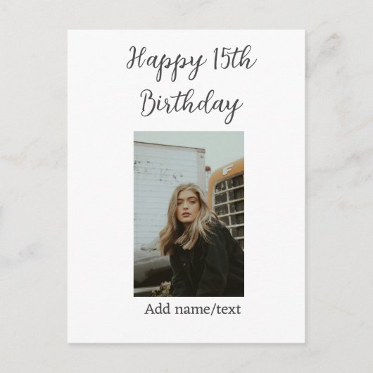 お誕生日おめでとう！15歳の誕生日 現代風名前フォトテキスト ポストカード (正面)