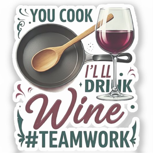 お調理師、ワインを飲む#Teamwork - Wine Lover シール (正面)