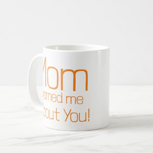 お警告前の事をママに コーヒーマグカップ (正面左)