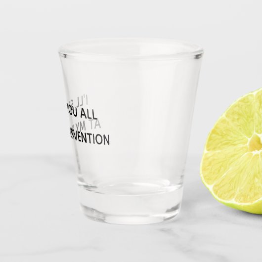 お邪魔のユーモアで皆さんに会おもしろいう ショットグラス (右)