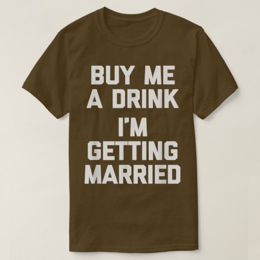 お酒を飲んで結婚したおかしな新郎新婦 Tシャツ (デザイン正面)