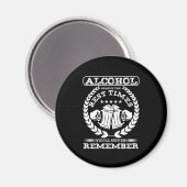 お酒最高のの時間ギフトを思い出せ飲ない マグネット (正面/裏面)