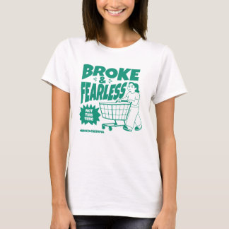 お金がないけど前向き Tシャツ