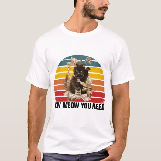 お金が必要な方法 – ギャング猫 Tシャツ (正面)