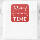 お金が時間に買ならぬ スクエアシール (バッグ)