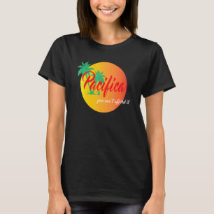 お金が無いパシフィカ Tシャツ