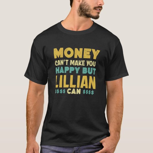 お金では幸せになれない リリアン・キャン 名前 フモ Tシャツ (正面)