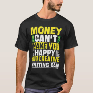 お金で幸せになれないがクリエイティブ書のCa Tシャツ