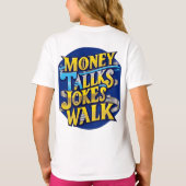 お金のトークTシャツを歩くはっきりしたジョークユーモアのある- & D Tシャツ (裏面)