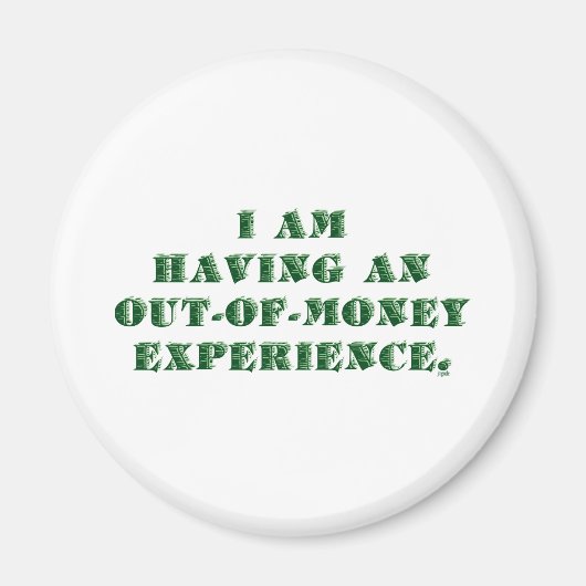 お金の使い方が足りない… マグネット (正面)