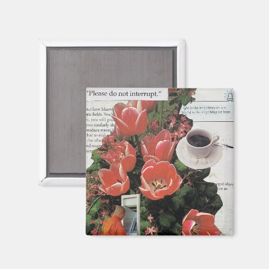 お金の朝のコーヒータイムを中断しない マグネット (正面/裏面)