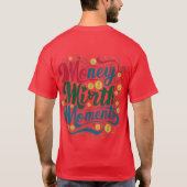 お金の瞬間 Tシャツ (裏面)