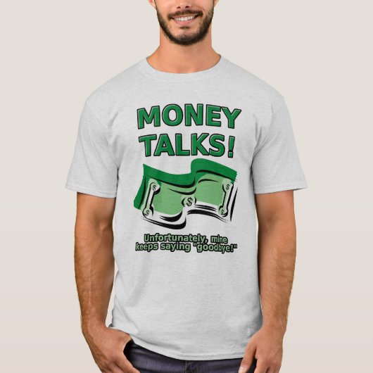 お金の話は笑えるTシャツ Tシャツ (正面)