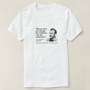 お金は変わらない、ジョン·スタインベック、ホワイト Tシャツ