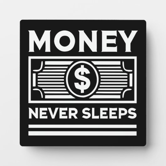 お金は眠らない – 喧騒、研削、成功 フォトプラーク (正面)