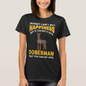 お金は買幸せおもしろいDoberman 816 Tシャツ (正面)