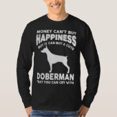 お金は買幸せおもしろいDoberman Tシャツ (正面)