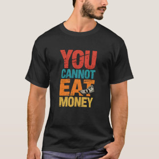 お金は食べられない ヴィンテージ ディストressed 抗議Tシャツ Tシャツ