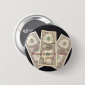 お金は「n」のお金を行きます来ます! 缶バッジ (正面&裏面)