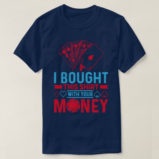 お金買トランプのポーカーで Tシャツ (デザイン正面)