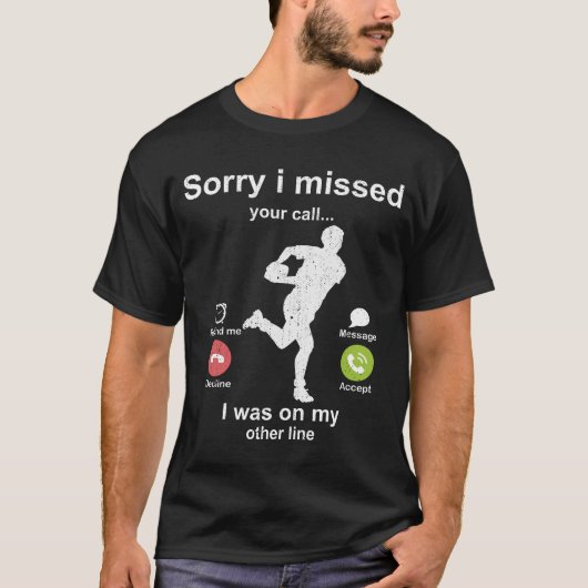 お電話し恋しく思て申し訳ない – ラグビー愛好家 Tシャツ (正面)