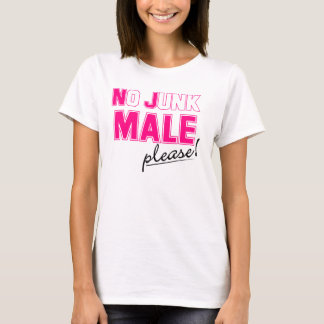 お願いしますがらくたの男性無し! Tシャツ