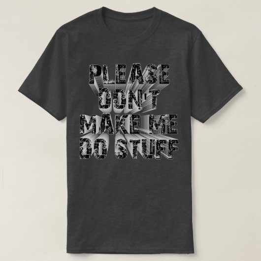 お願いだから私に物 Tシャツ (デザイン正面)