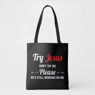 お願いだから私にTシャツイエス・キリストをやってみないで  トートバッグ
