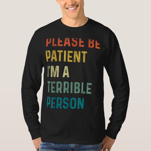 お願い私は恐ろしい人である1 Tシャツ (正面)