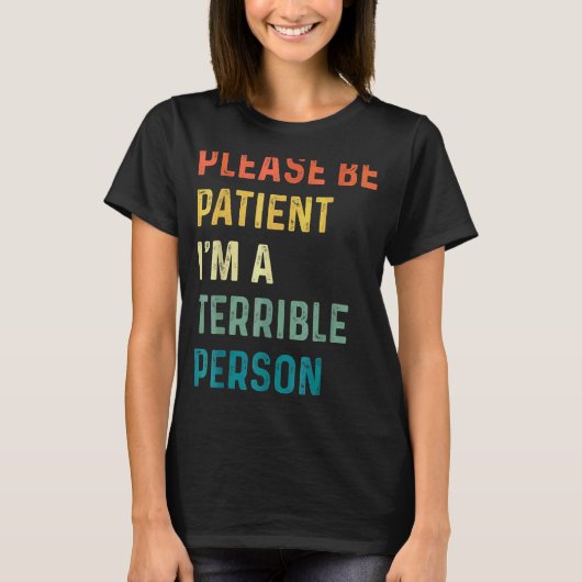 お願い私は恐ろしい人である1 Tシャツ (正面)