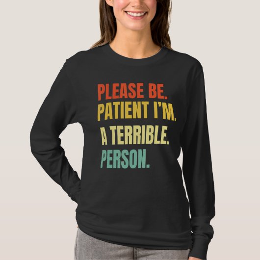 お願い私は恐ろしい人である3 Tシャツ (正面)