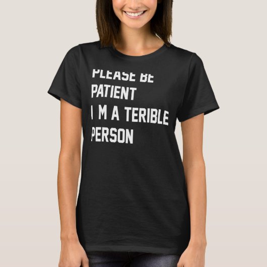 お願い私は恐ろしい人アパレル13 Tシャツ (正面)
