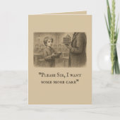 「お願い、もう少しケーキが欲しい」オリバー・ツイスト カード (正面)
