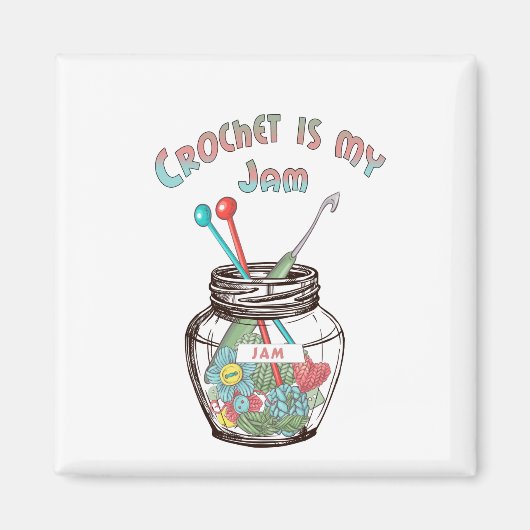 かぎ針は私のジャムだ マグネット (正面)