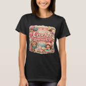 かぎ針編み好きTシャツ | かわいいかぎ針編みの女性へのギフト Tシャツ (正面)