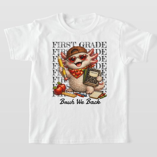 かっこいいウーパールーパー 小学1年生 Bruh We Back 学校 キッズ Tシャツ (レイダウン)