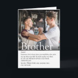 かっこいい 現代の写真 最高の 兄の定義 カード<br><div class="desc">世界で一つだけの、特別な兄弟またはエルマノ（どんな大きさでも）へのギフトを作りませんか？ 彼がどれほど素晴らしい存在であるかを毎日示す、完璧な方法です。 Thisisnotme©によるデザイン</div>