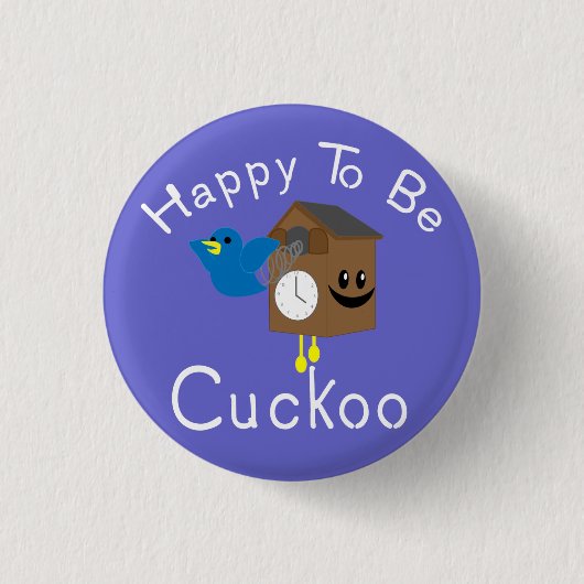 かっこうがあること幸せ 缶バッジ (正面)