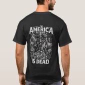 かつてのアメリカは死んだ Tシャツ (裏面)