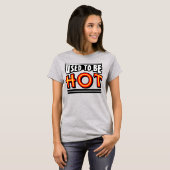 かつてはイケてたレディースTシャツ Tシャツ (正面フル)
