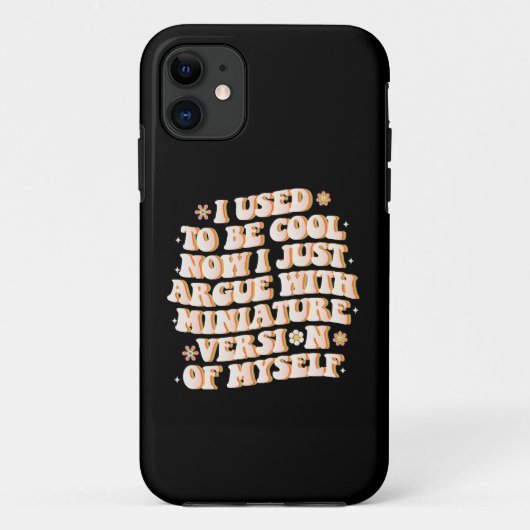 かつてはクールだった。今はミニ版の自分と口論している。 Case-Mate iPhoneケース (裏面)