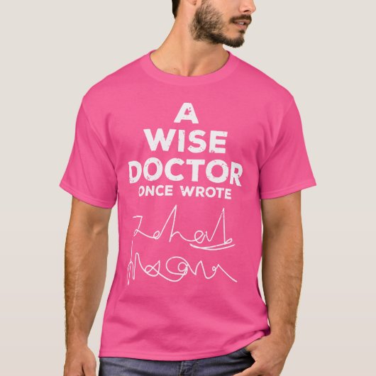 かつて医書医おもしろい者だった Tシャツ (正面)