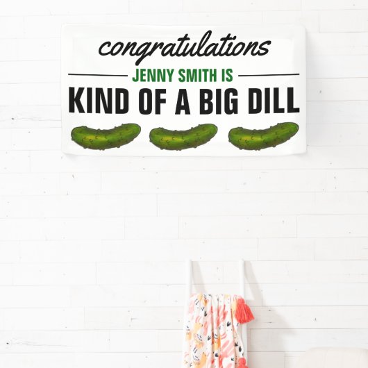 かなり大きなディル（取引） グリーンピックル おめでとう 横断幕 (インサイチュ)