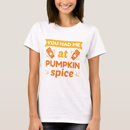 かぼちゃの香辛料を食べたね Tシャツ (正面)