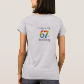 かわいいおばあちゃんの67歳の誕生日をカスタマイズ Tシャツ (裏面)