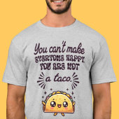 かわいいおもしろいあなたはNot A Taco Tシャツ