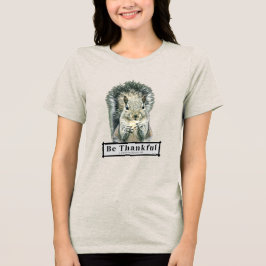 かわいいおもしろいリスが感謝 トライブレンドTシャツ