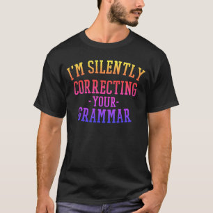 かわいいおもしろい引用文修正文法 Tシャツ